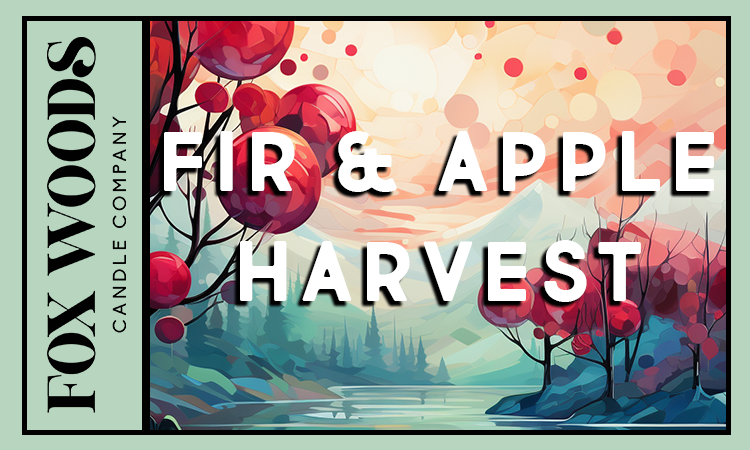 Fir & Apple Harvest Wax Melts