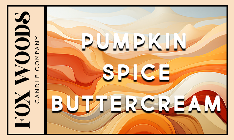 Pumpkin Spice Buttercream Wax Melts